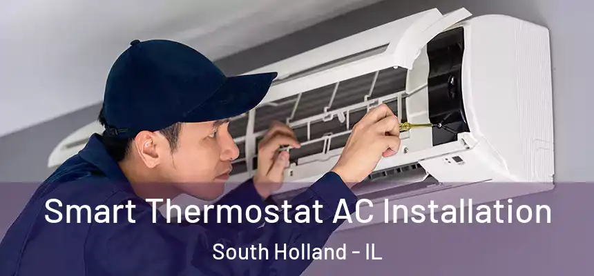  Smart Thermostat AC Installation South Holland - IL